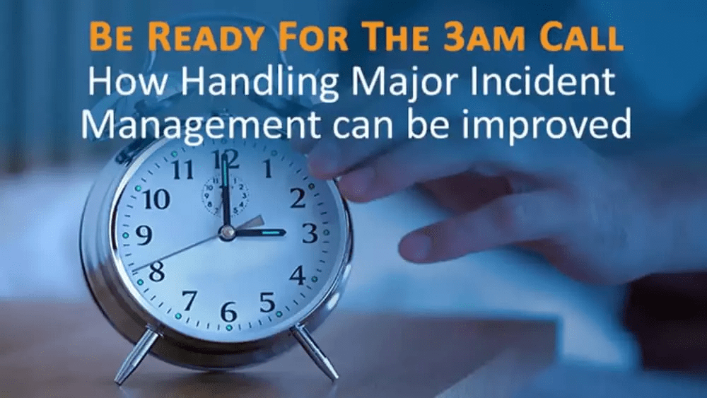 Three Am Calling Improve Incident Management: Be Ready for the 3 am Call | Virima