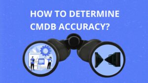 CMDB accuracy