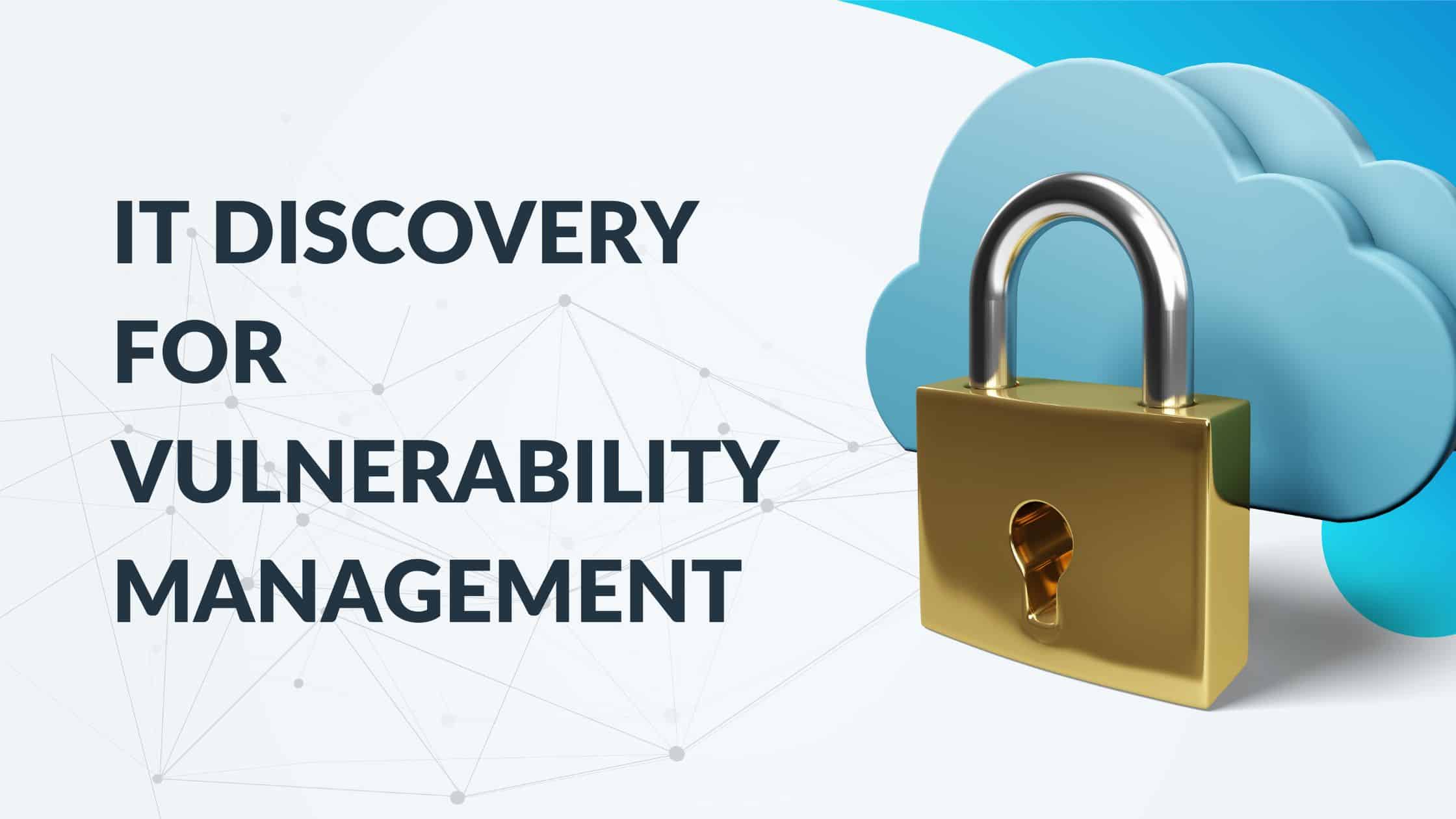 it discovery vulnerability